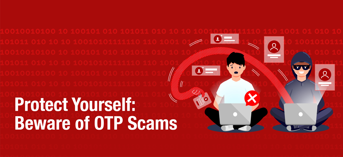 Your guide to OTP scams and staying safe online